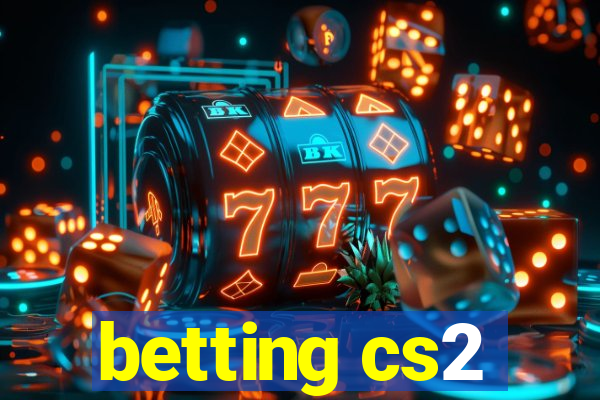 betting cs2