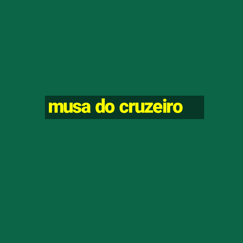 musa do cruzeiro