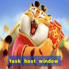 task host window what is it