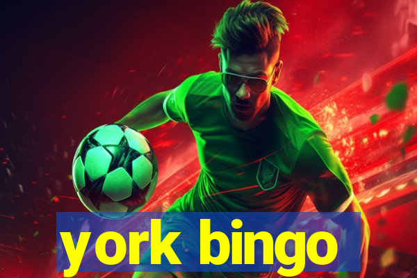 york bingo