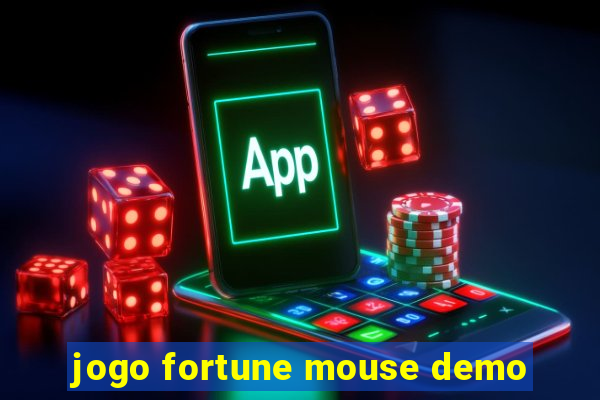 jogo fortune mouse demo