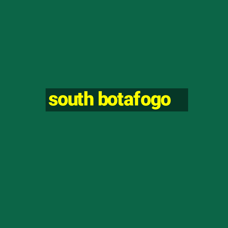 south botafogo