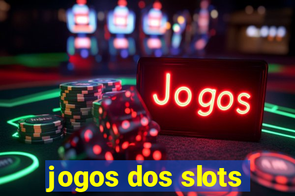 jogos dos slots