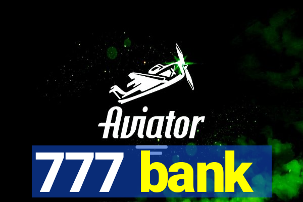 777 bank