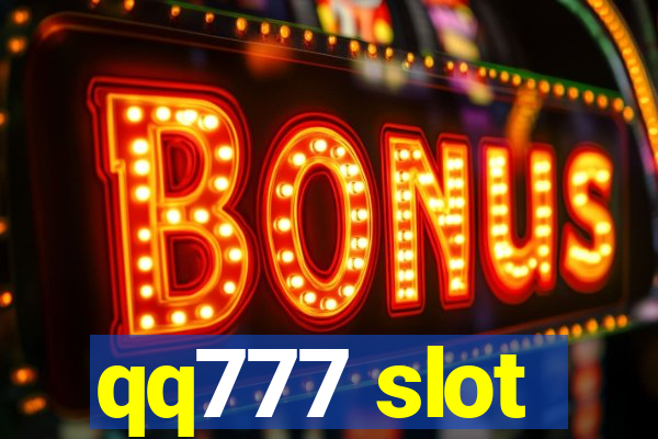 qq777 slot