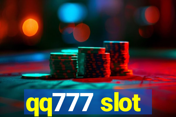 qq777 slot