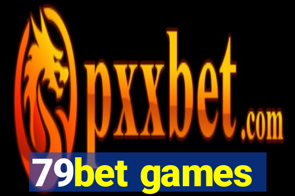 79bet games