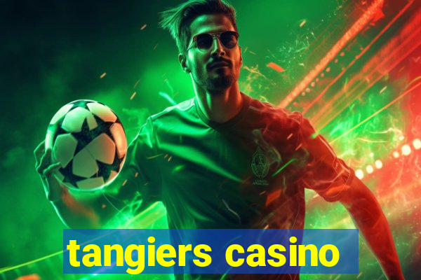 tangiers casino