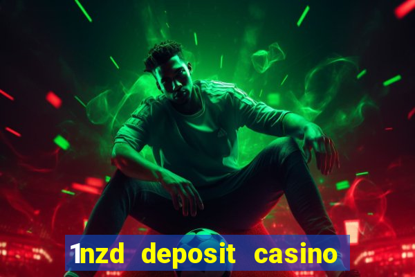 1nzd deposit casino free spins nz