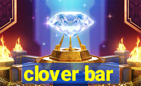 clover bar