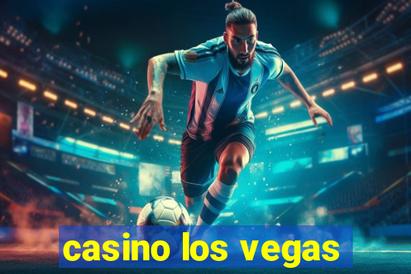 casino los vegas