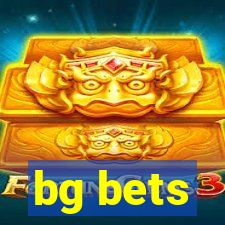 bg bets