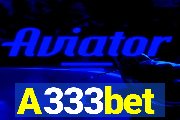 A333bet