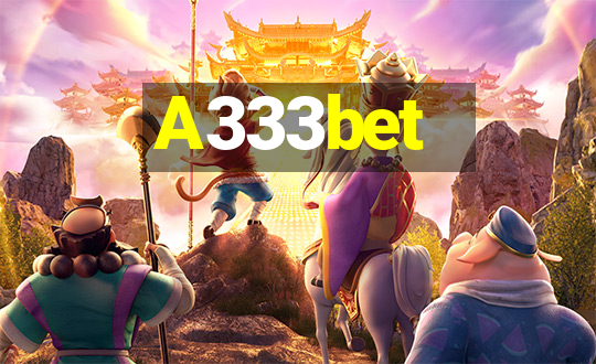 A333bet