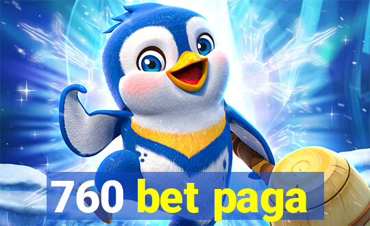 760 bet paga