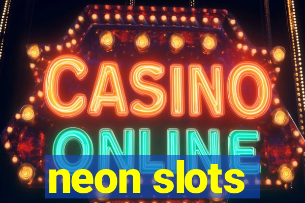 neon slots