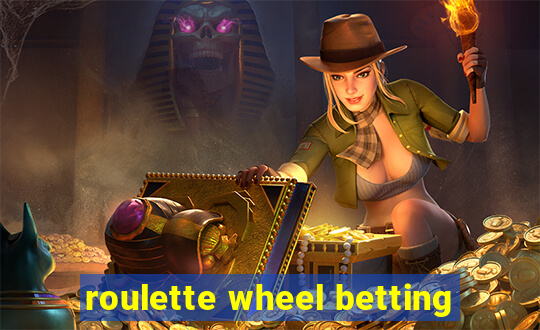 roulette wheel betting