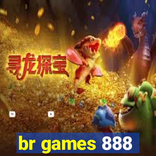 br games 888