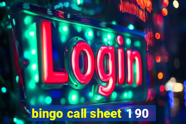 bingo call sheet 1 90