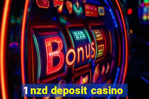 1 nzd deposit casino