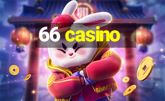 66 casino