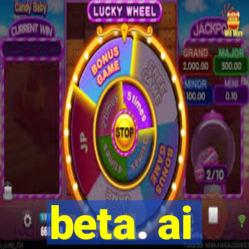 beta. ai