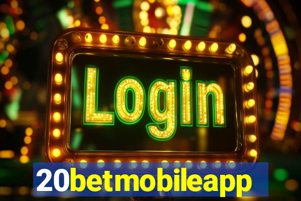 20betmobileapp