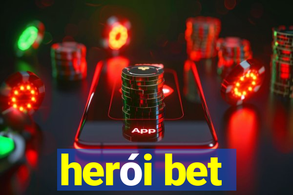 herói bet