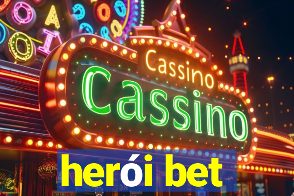 herói bet