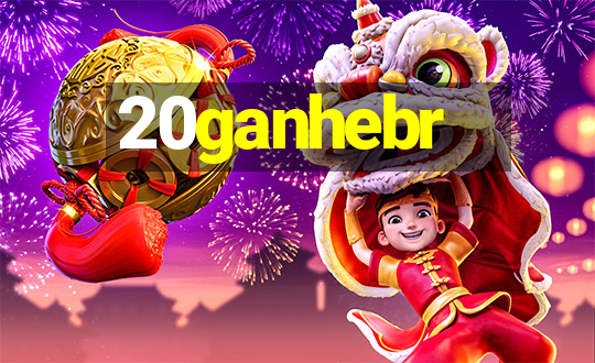 20ganhebr