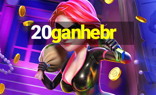 20ganhebr