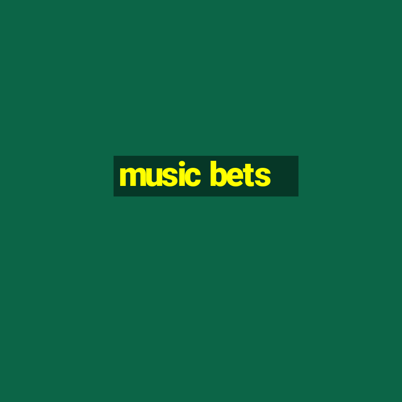 music bets