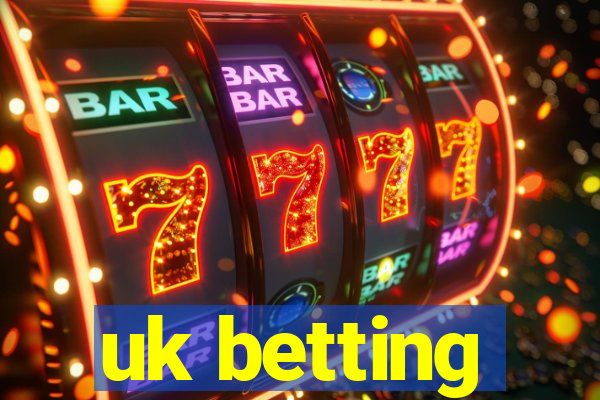 uk betting