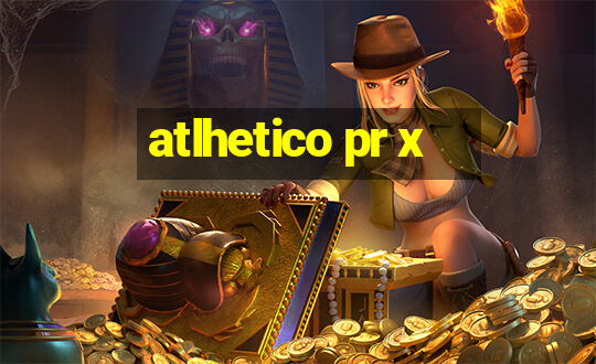 atlhetico pr x