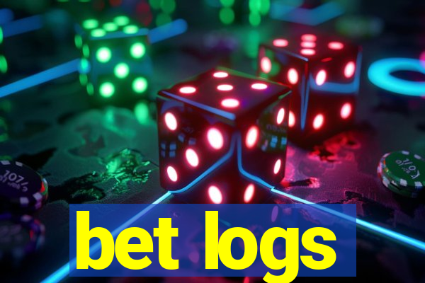 bet logs