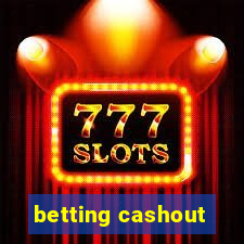 betting cashout