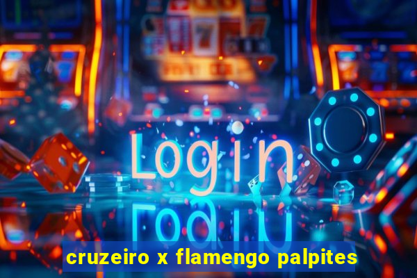 cruzeiro x flamengo palpites