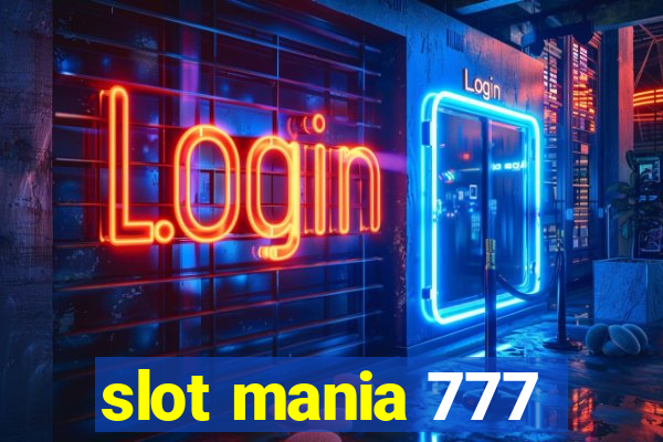 slot mania 777