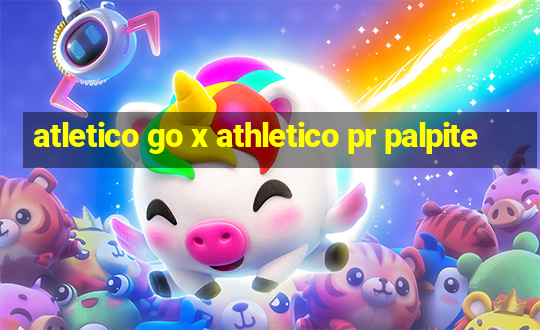 atletico go x athletico pr palpite