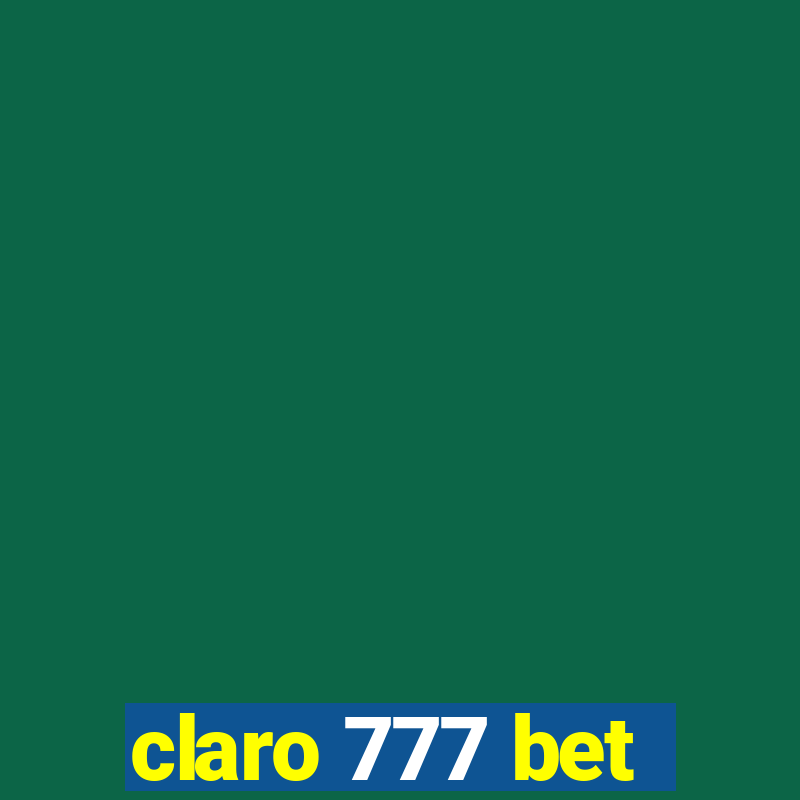 claro 777 bet