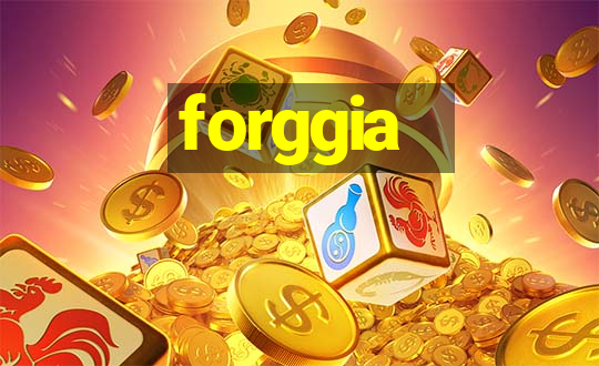 forggia