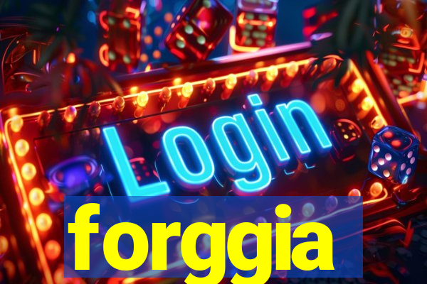 forggia