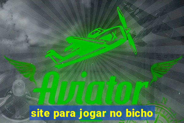 site para jogar no bicho