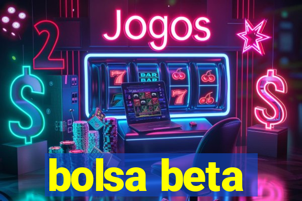 bolsa beta