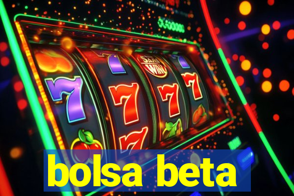 bolsa beta