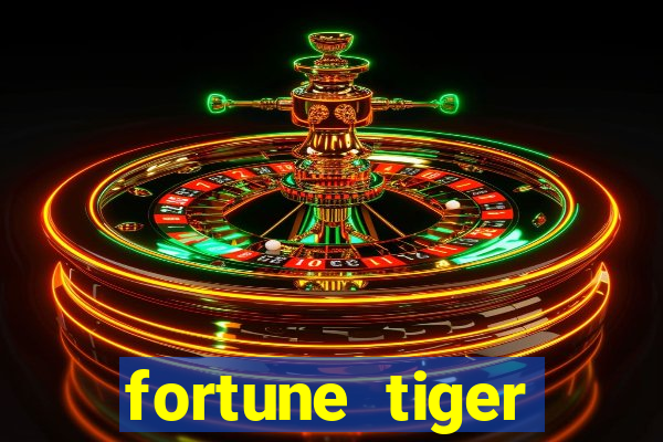 fortune tiger cartas 10x