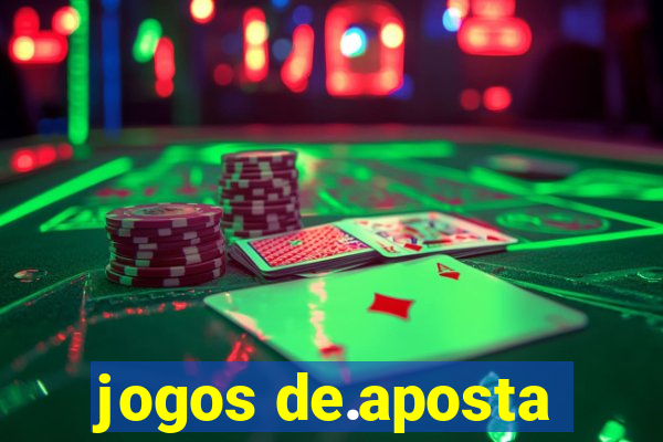 jogos de.aposta