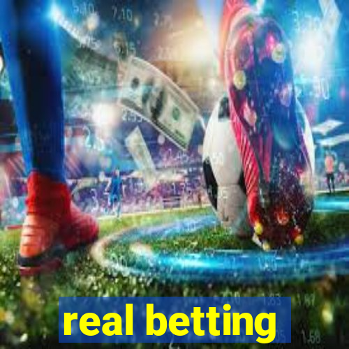 real betting