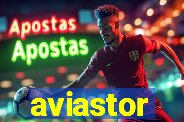 aviastor