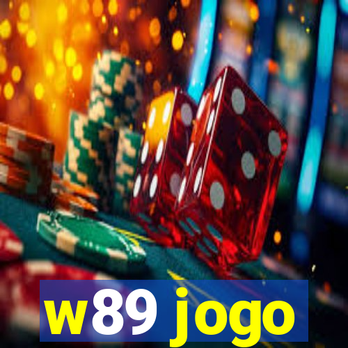 w89 jogo